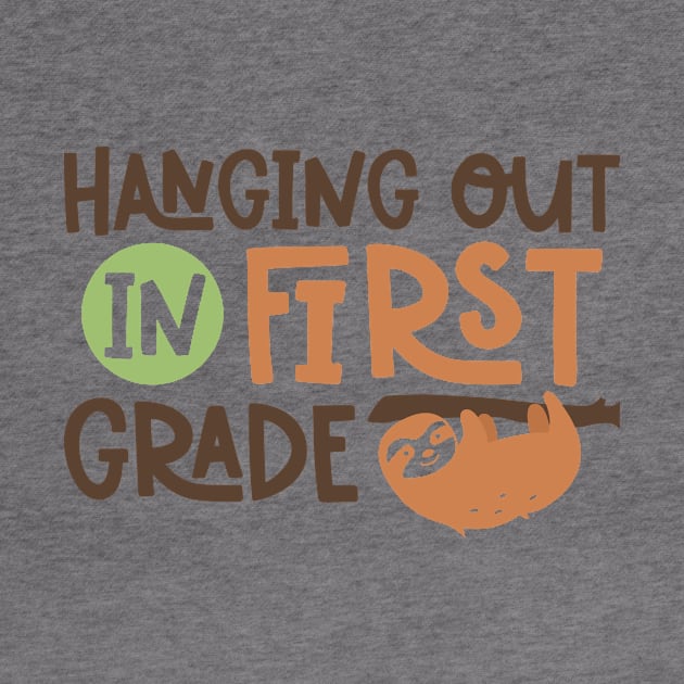 Hanging Out in First Grade Kids School Back to School Funny by ThreadSupreme